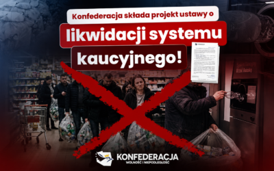 Składamy projekt ustawy likwidującej system kaucyjny!